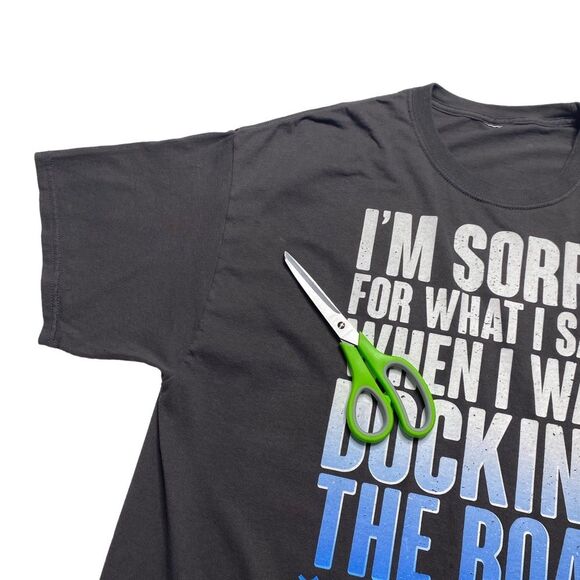 Boating Tee I’m Sorry For What I Said When I Was Docking The Boat Sz XL - Picture 7 of 8